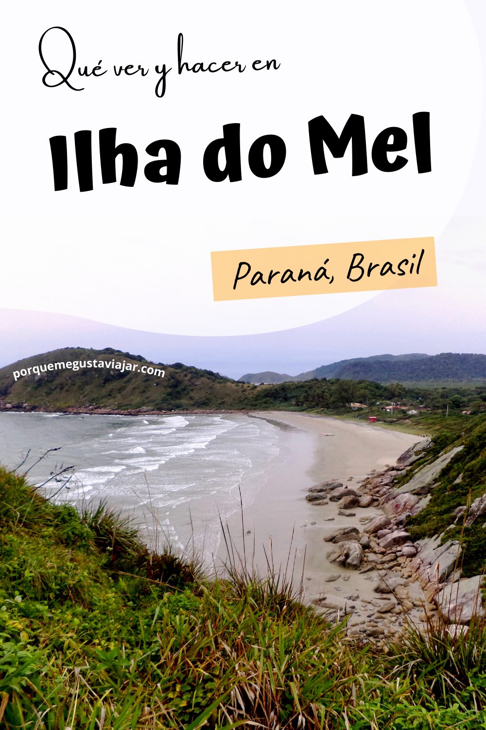 Qué ver y hacer en Ilha do Mel